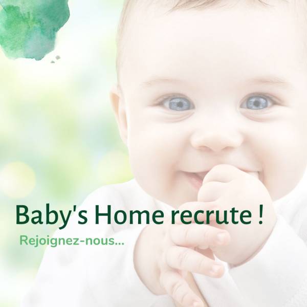 Postes à pourvoir - Baby's Home La Mésange à Strasbourg